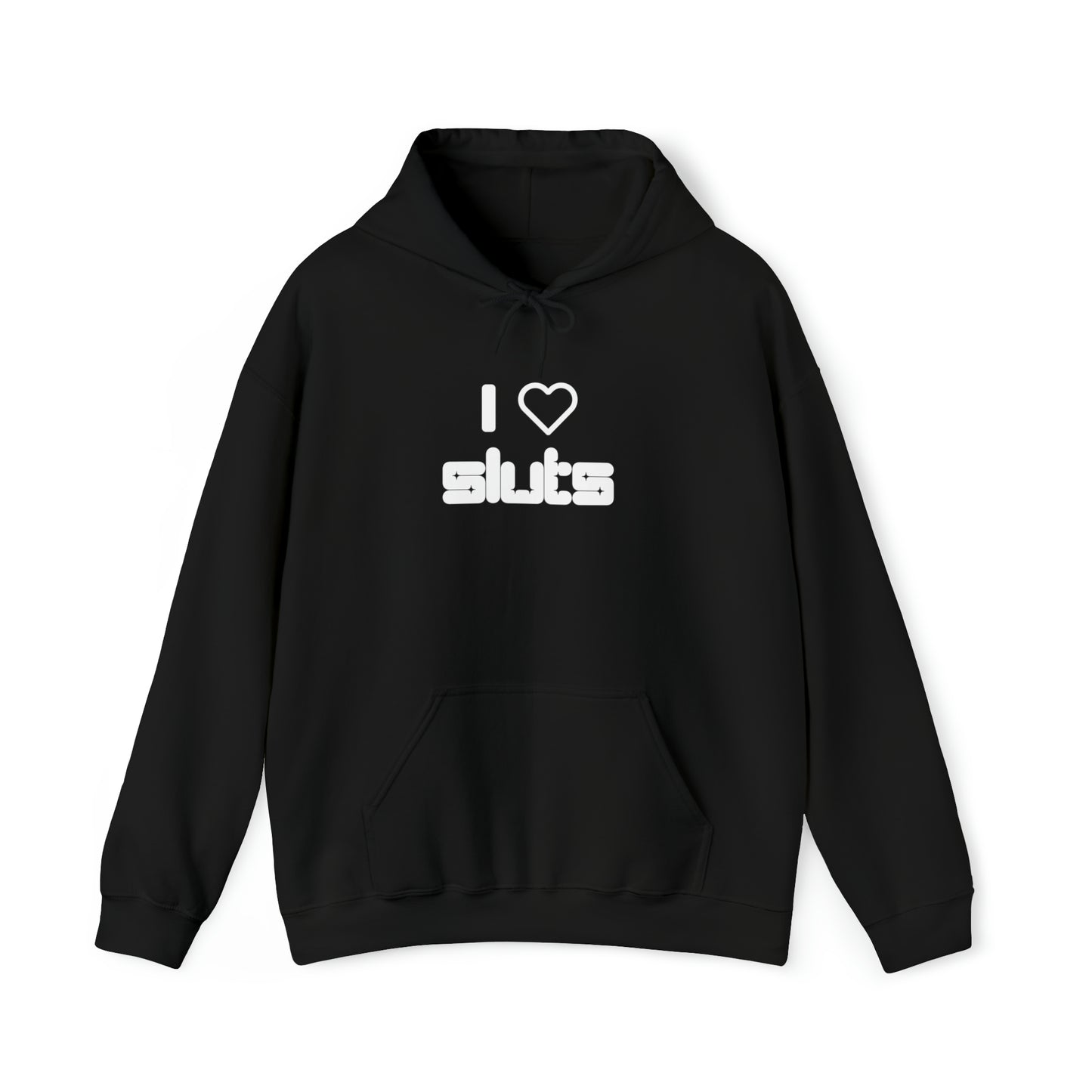 I Heart Sluts Hoodie