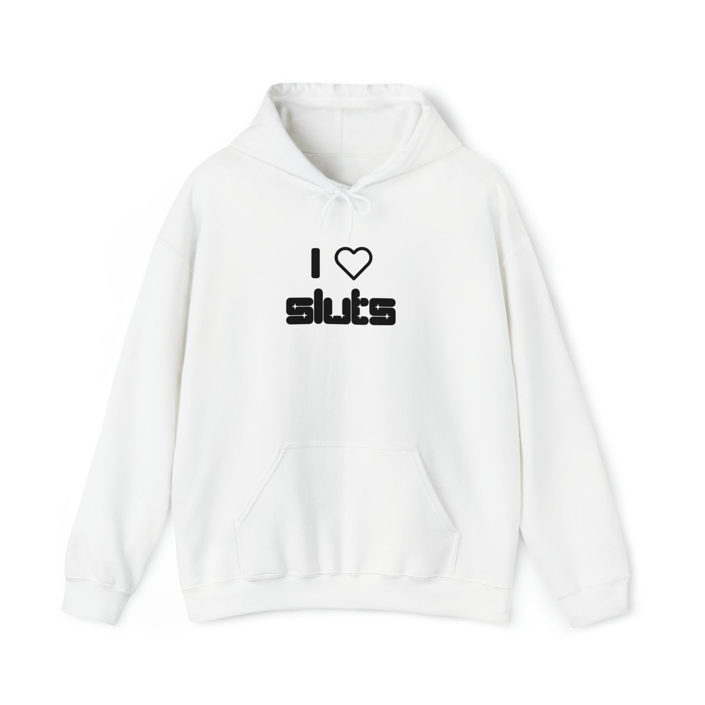 I Heart Sluts Hoodie